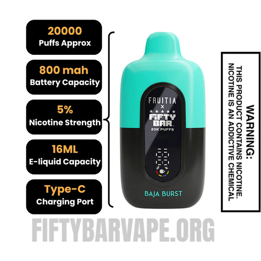Baja Burst Fruitia X Fifty Bar 20K Vape Specifications Baja Burst Fruitia X Fifty Bar 20K Vape Specifications